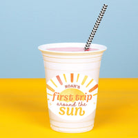 Custom Text Party Cups - First Trip Around the Sun - 16 Ct