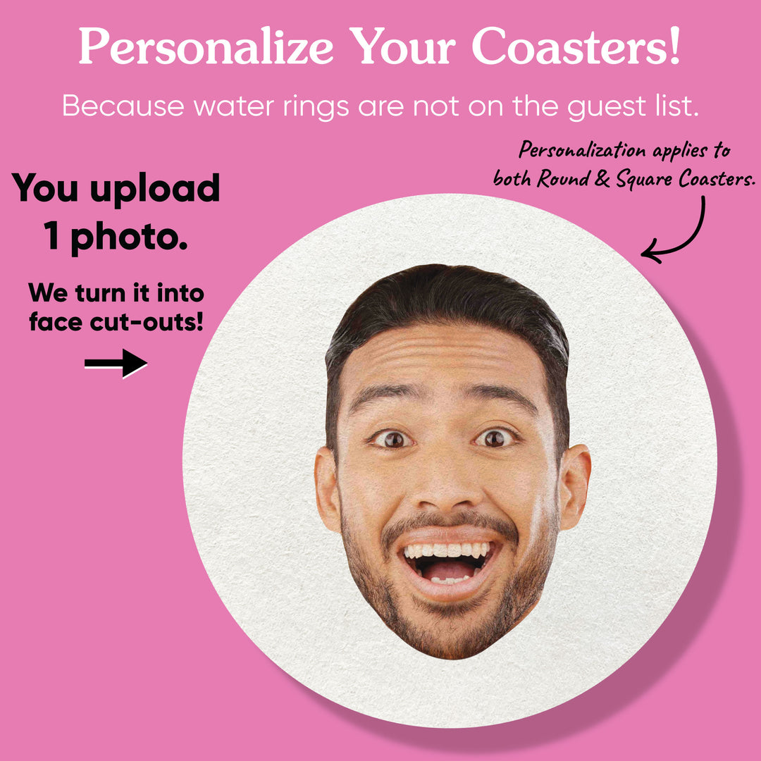 Custom Face Coasters