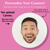 Custom Face Coasters