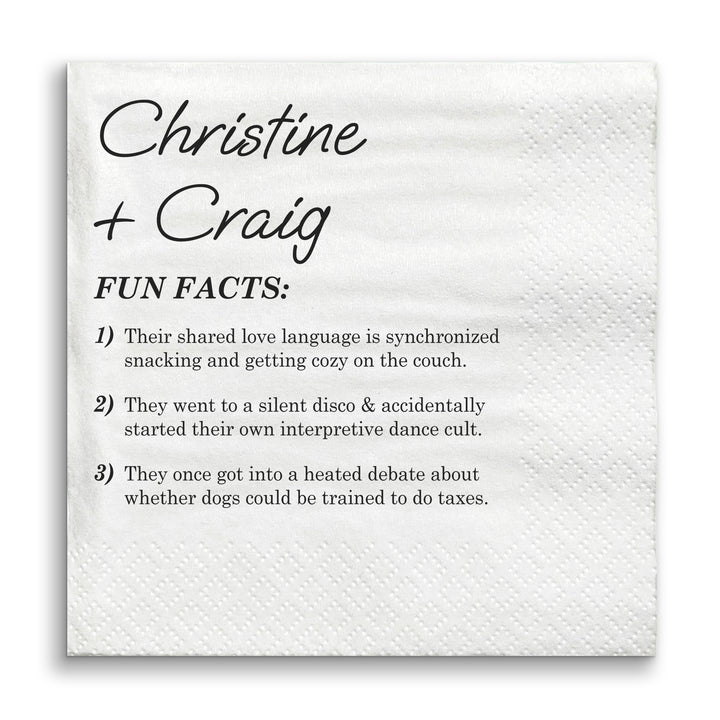 White wedding napkin with custom black text featuring a humorous 'Fun Facts' about the couple