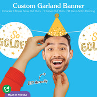 Golden Birthday personalized fun face banner with satin cording