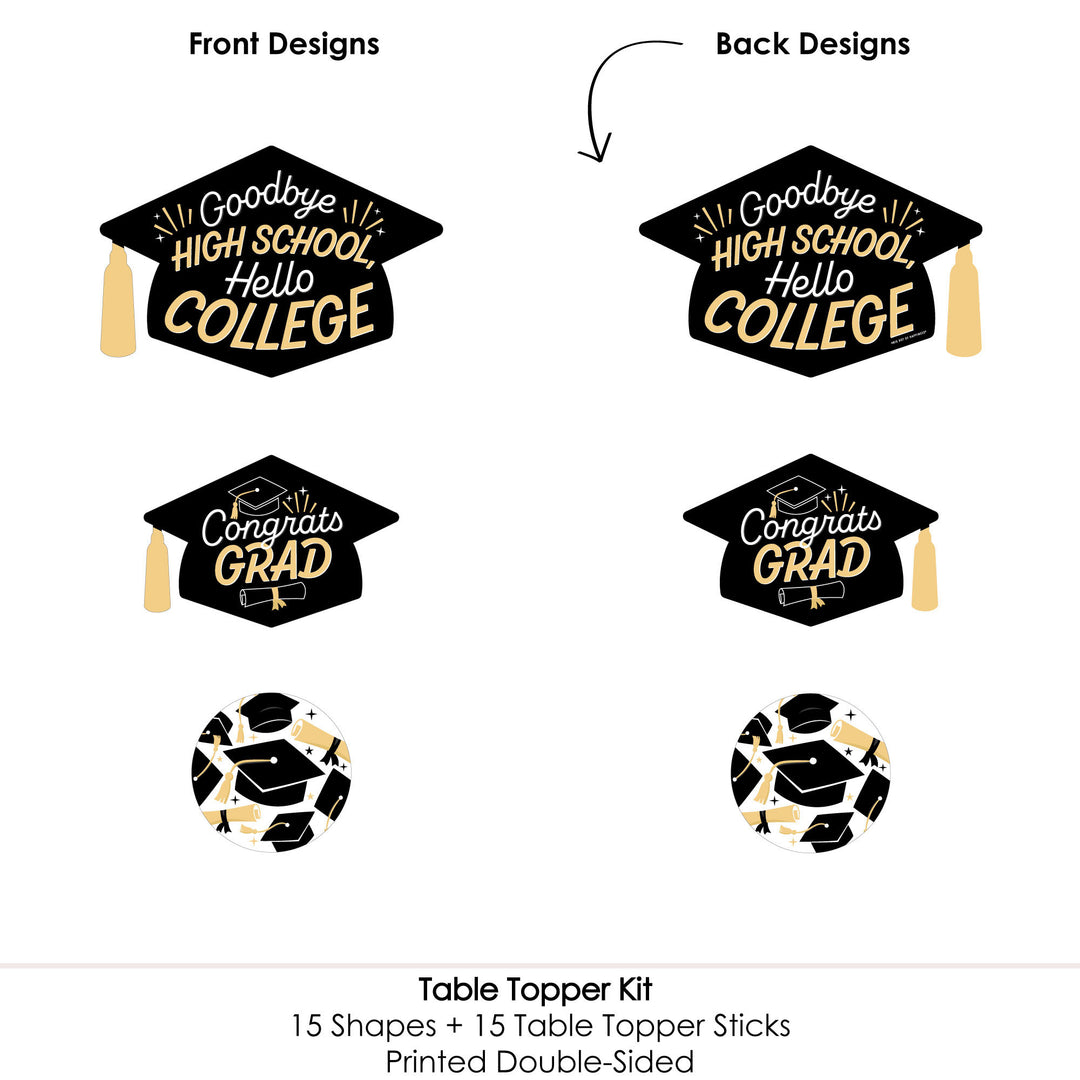 Goodbye High School, Hello College - Graduation Party Centerpiece Sticks - Table Toppers - Set of 15