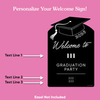 Custom Text Black & White Grad Welcome Sign