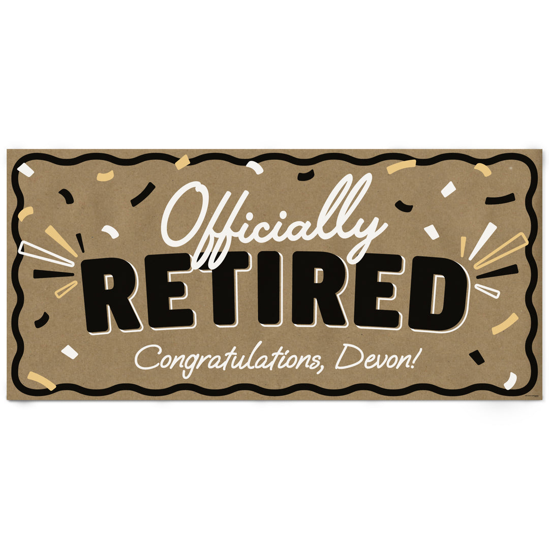 Personalized Officially Retired kraft paper banner