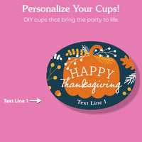 Custom Text Party Cups - Happy Thanksgiving - 16 Ct