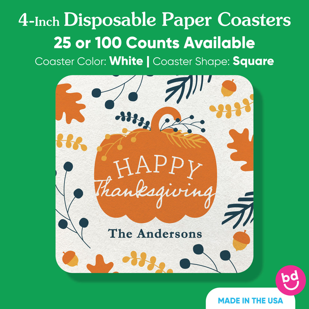 Custom Text Drink Coasters - Happy Thanksgiving - 25 Ct