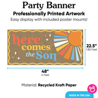 Here Comes the Son banner with 8 mounts, 48x22.5 kraft paper