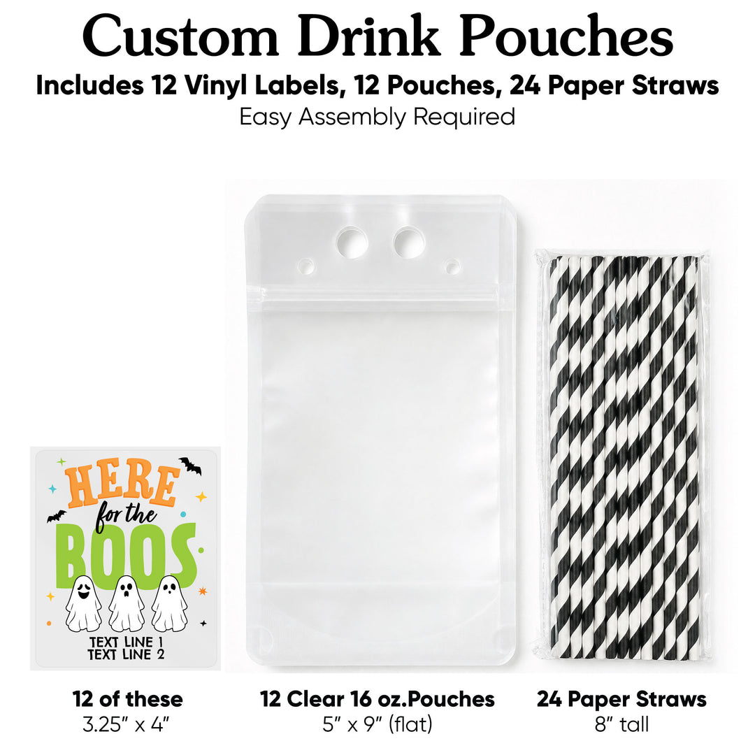 Custom Text Drink Pouches - Here for the Boos - 12 Ct