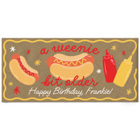 custom a weenie bit older kraft banner personalized text