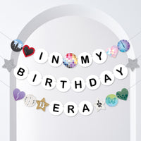 In My Birthday Era Banner, Eras Birthday Party Decorations, Large Friendship Bracelet Banners, 28 Pieces