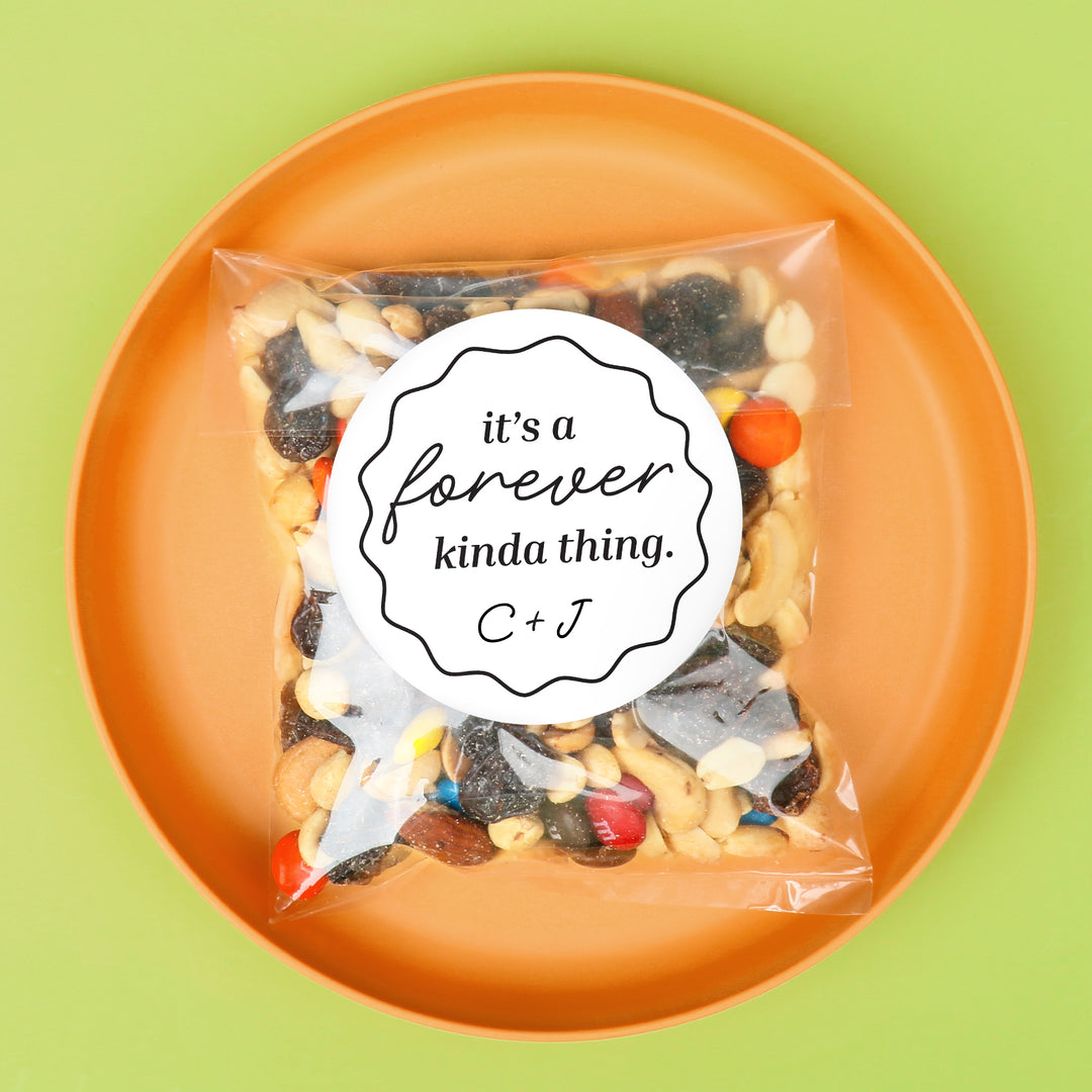 Custom Text Stickers & Clear Cookie Bags -  It's A Forever Kind of Thing
