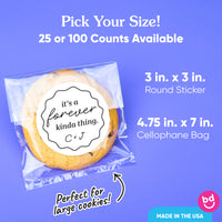 Custom Text Stickers & Clear Cookie Bags -  It's A Forever Kind of Thing