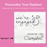 Custom Text - We're Engaged Napkins