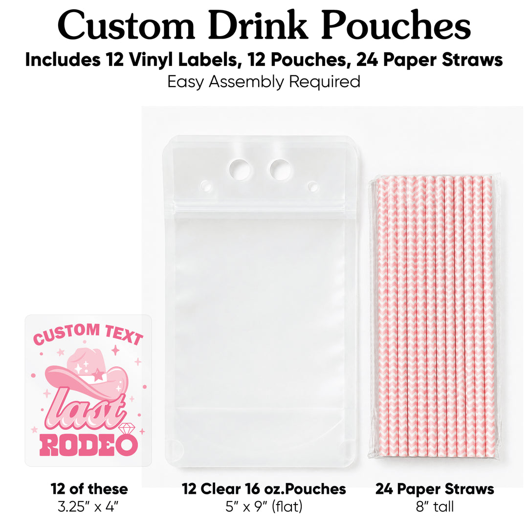 Custom Text Drink Pouches - Last Rodeo - 12 Ct