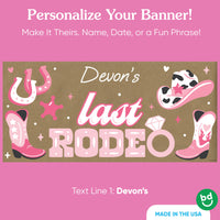 Custom name on Last Rodeo banner