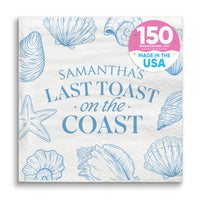 Custom Text - Last Toast On The Coast Napkins