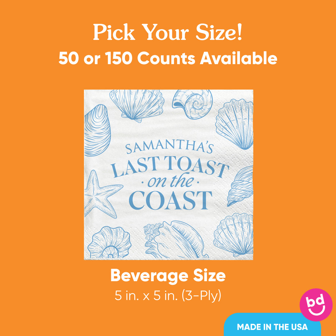 Custom Text - Last Toast On The Coast Napkins