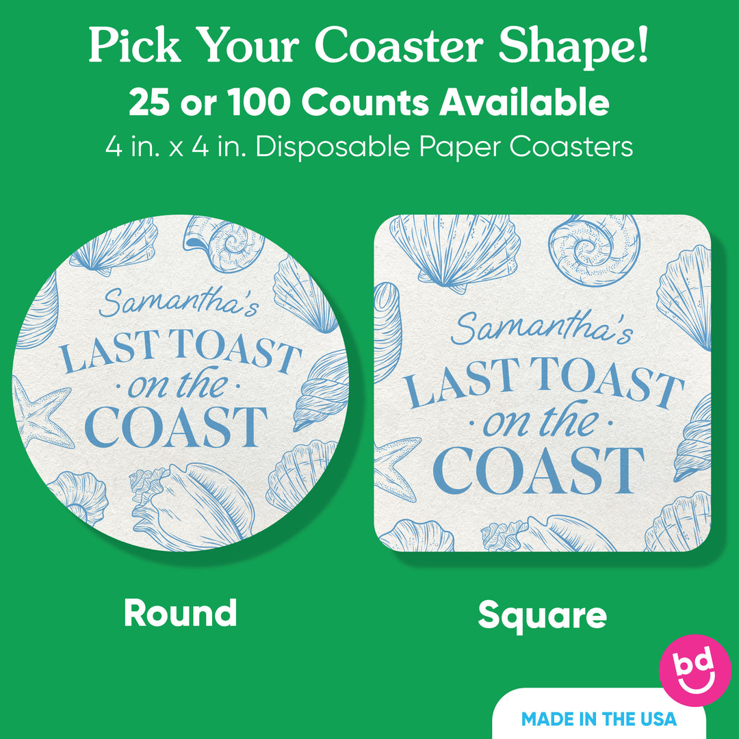 Custom Text Coasters - Last Toast On The Coast