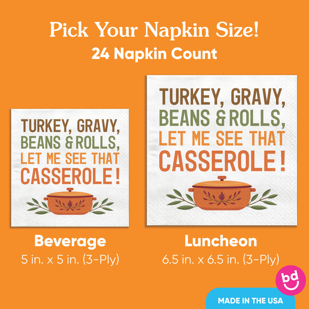 Napkins - Let me see that Casserole