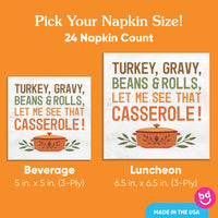 Napkins - Let me see that Casserole