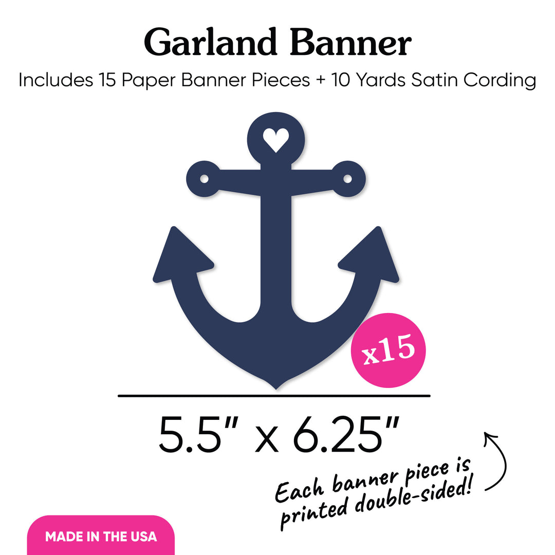 15 piece Let’s Get Nauti banner set with included string