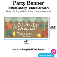 Custom Text Locally Grown Kraft Banner