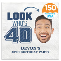 Custom Face Napkins - Look Who's 40 Birthday