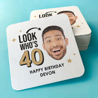 Custom Face Coasters - Look Who's Birthday
