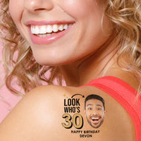 Custom Look Who's AGE Birthday Party Temporary Tattoos - 12 Ct