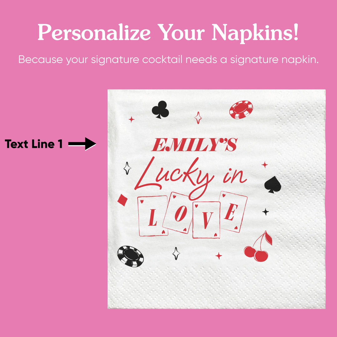 Custom Text - Lucky In Love Napkins