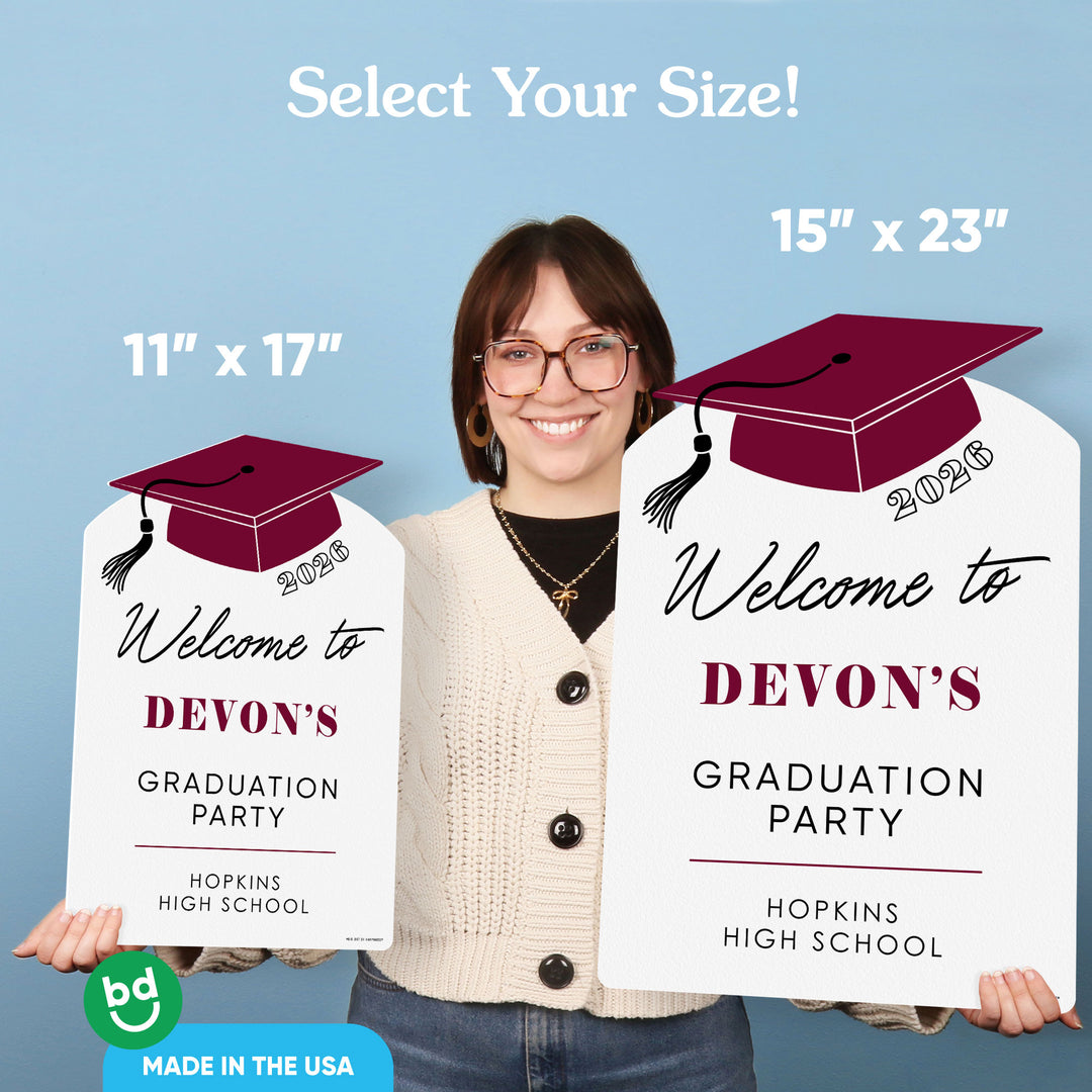 Custom Text Maroon Grad Welcome Sign