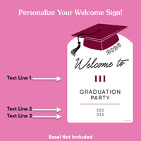 Custom Text Maroon Grad Welcome Sign
