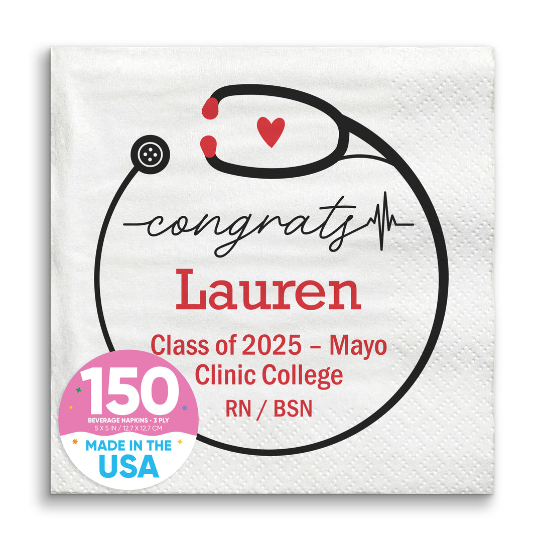 Personalized paper napkin with 'congrats' message, a heart, and the name Lauren. It includes the text 'Class of 2025 - Mayo Clinic College RN / BSN' and features a stethoscope design.
