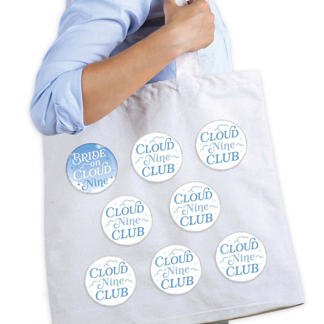 On Cloud 9 - 3 inch Bridal or Bachelorette Party Badge - Pinback Buttons - Set of 8
