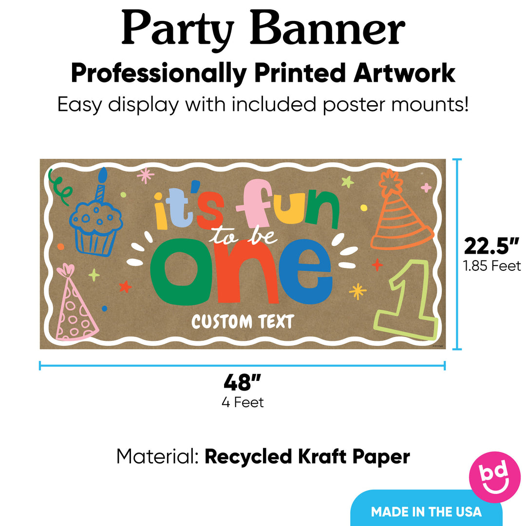 Custom Text One is Fun Kraft Banner