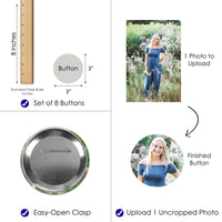Custom Picture - 3 inch Pinback Photo Buttons - Set of 8
