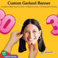 Cardstock finish and satin string on 30th birthday face banner