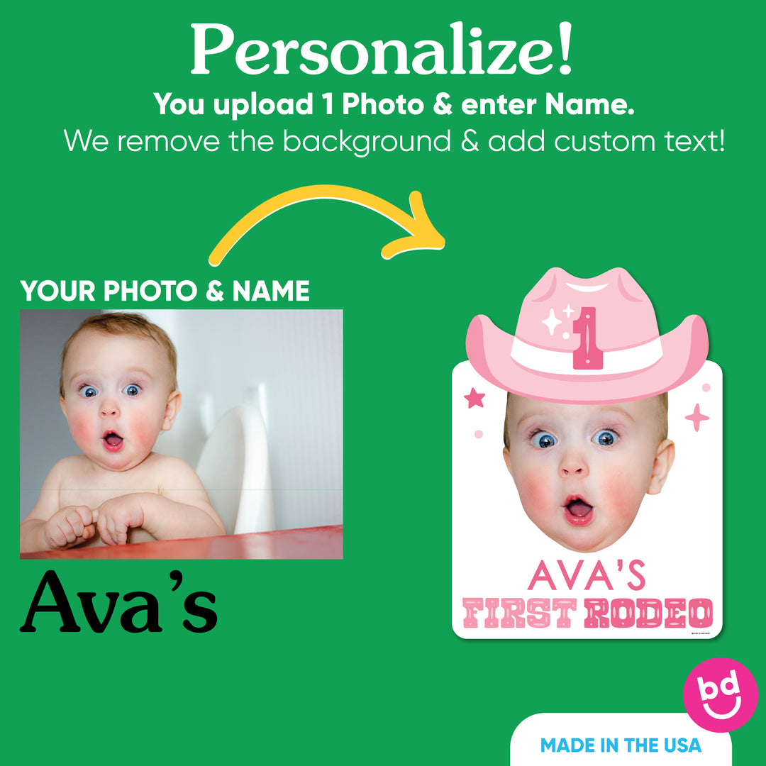 Custom Face Pink First Rodeo Photo Yard Sign