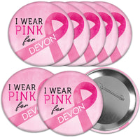 Custom Text Breast Cancer Awareness Pinback Buttons - 8 Ct