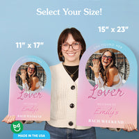 Custom Photo She Found Her Lover Welcome Sign