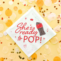 Napkins - She's Ready to Pop - 24 Ct