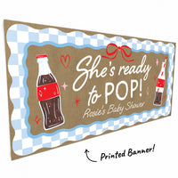 Custom Text She's Ready to Pop Kraft Banner