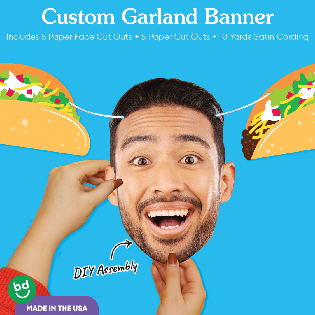 Custom Face Garland Banner - Taco Bout Fun