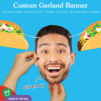Custom Face Garland Banner - Taco Bout Fun