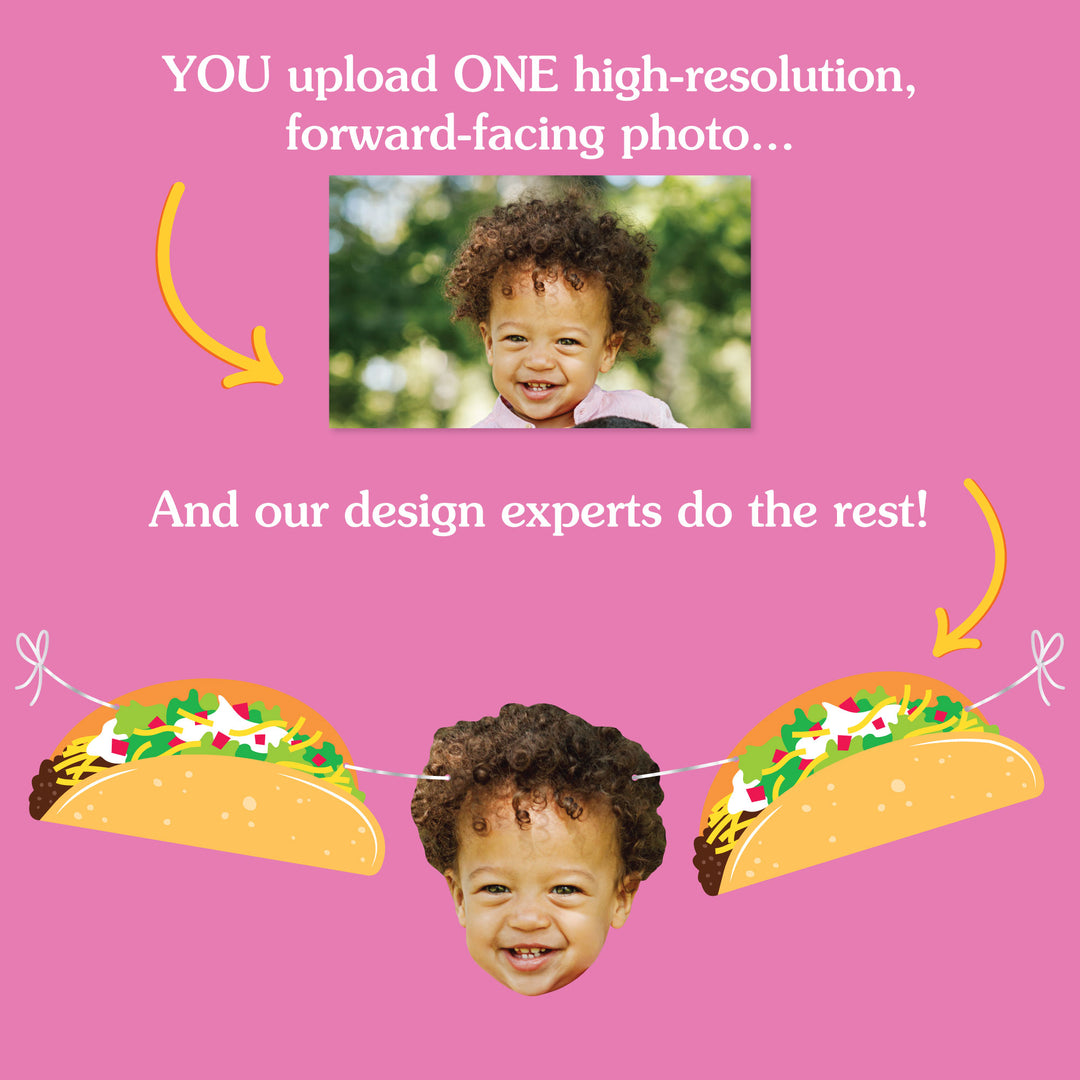 Custom Face Garland Banner - Taco Bout Fun