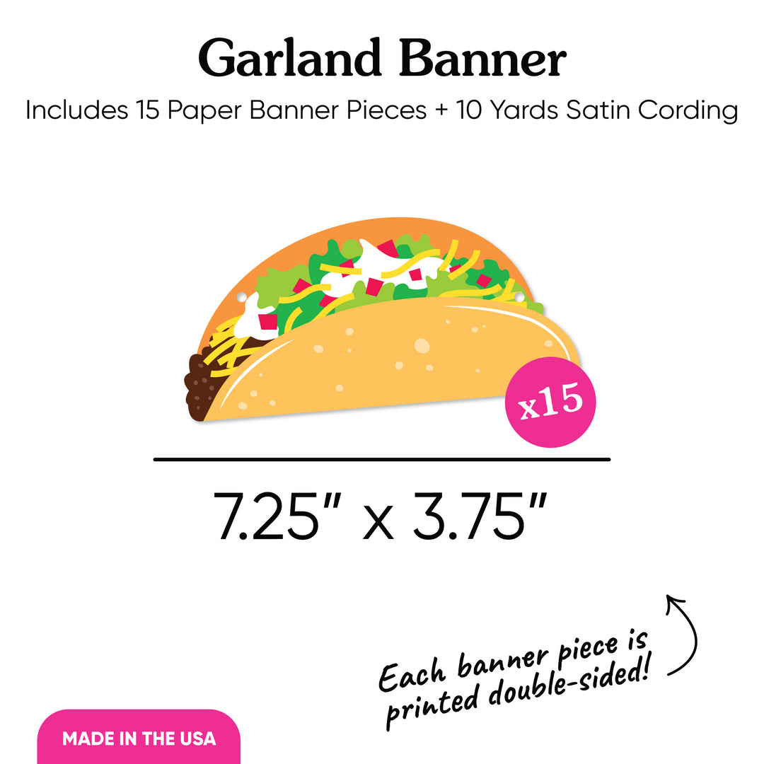 Taco Bout Fun Garland Banner - 15 Pc