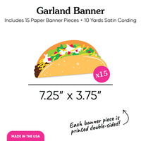 Taco Bout Fun Garland Banner - 15 Pc