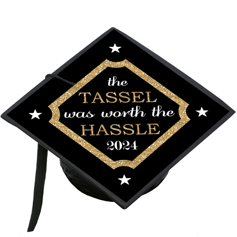 Tassel Worth The Hassle - Gold - 2024 Graduation Cap Decorations Kit - Grad Cap Cover