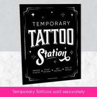 Temporary Tattoo Station Sign - Black & White