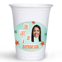 Custom The Life of a Party showgirl 16 oz party cups